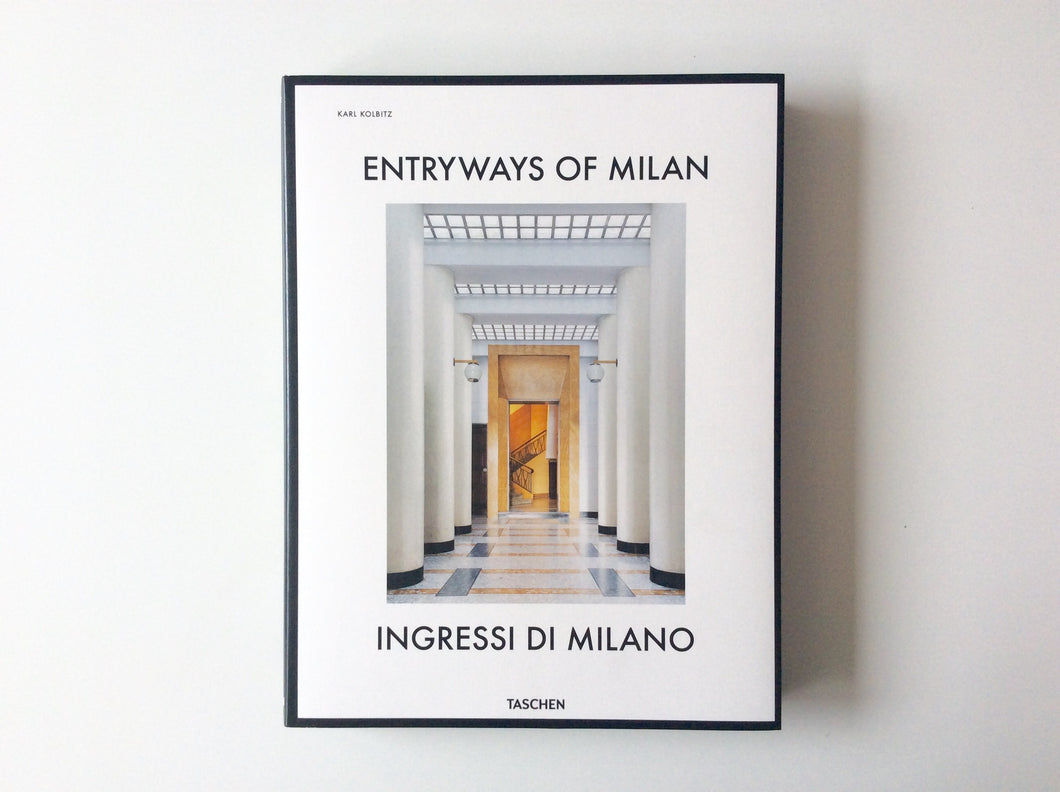 Entryways of Milan/Ingressi di Milano