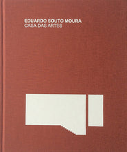 Load image into Gallery viewer, Eduardo Souto de Moura: Casa Das Artes

