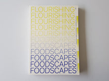 Load image into Gallery viewer, Flourishing Foodscapes: Designing City-Region Food Systems

