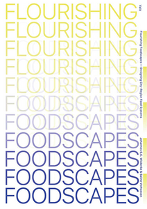 Flourishing Foodscapes: Designing City-Region Food Systems