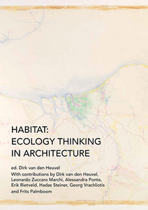 Habitat: Ecology Thinking In Architecture