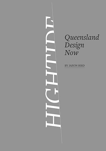 Hightide: Queensland Design Now