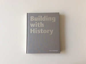 Building with History