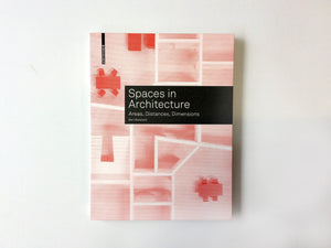 Spaces in Architecture: Areas, Distances, Dimensions