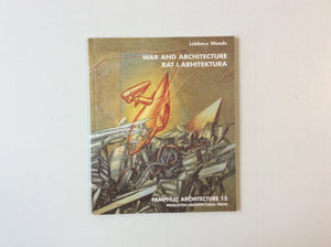 Pamphlet Architecture 15: War and Architecture
