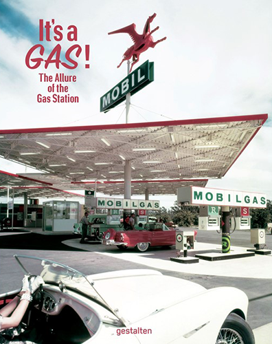 It's a Gas! The Allure of the Gas Station