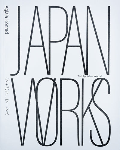 Aglaia Konrad - Japan Works