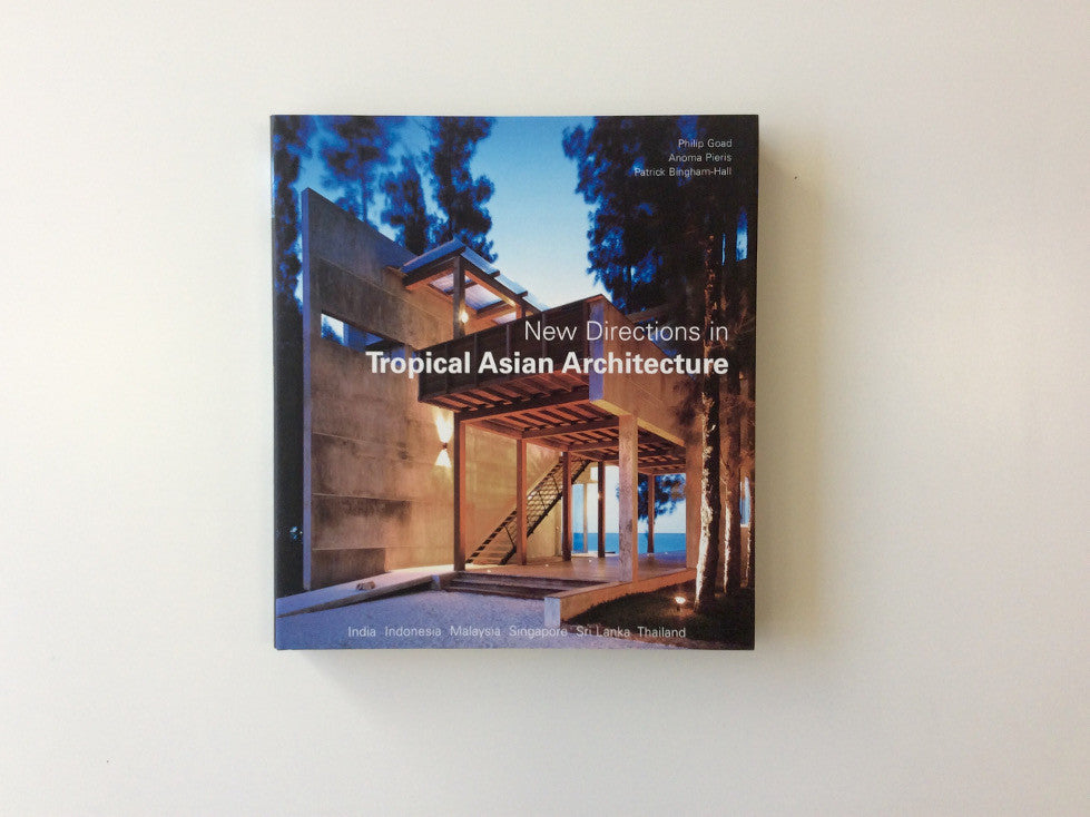 New Directions in Tropical Asian Architecture Cover