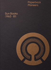 Paperback Pioneers: Sun Books (1965-81)