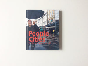 People Cities: The Life and Legacy of Jan Gehl Cover