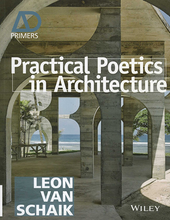 Load image into Gallery viewer, Practical Poetics in Architecture

