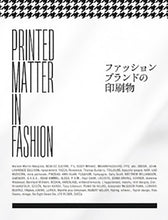 Load image into Gallery viewer, Printed Matter in Fashion
