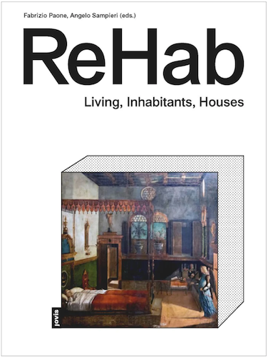 ReHab: Living, Inhabitants, Houses