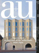 Load image into Gallery viewer, a+u 592 Supernormal Architecture In The Netherlands 2010-2020
