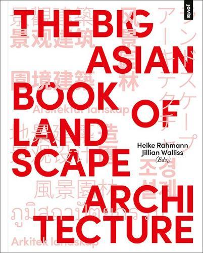The Big Asian Book of Landscape Architecture
