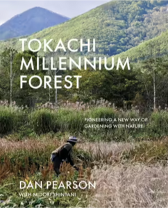 Tokachi Millennium Forest: Pioneering a New Way of Gardening with Nature