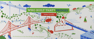 Who Built That? Bridges