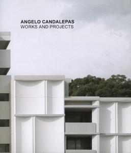Angelo Candalepas: Works and Projects