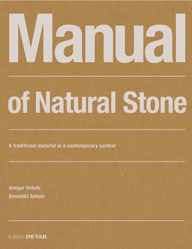 Manual of Natural Stone