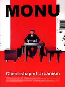 Monu 28: Client-shaped Urbanism