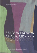 Load image into Gallery viewer, Saloua Raouda Choucair - Modern Arab Design
