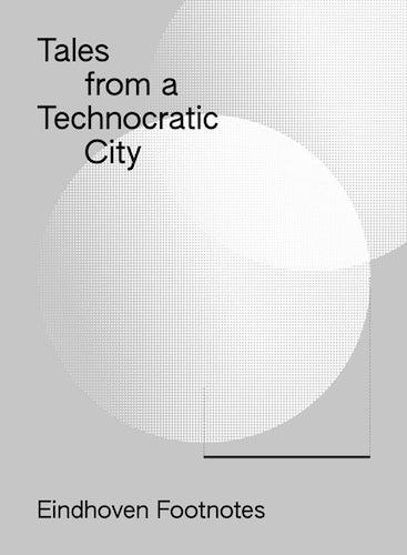 Tales from a Technocratic City